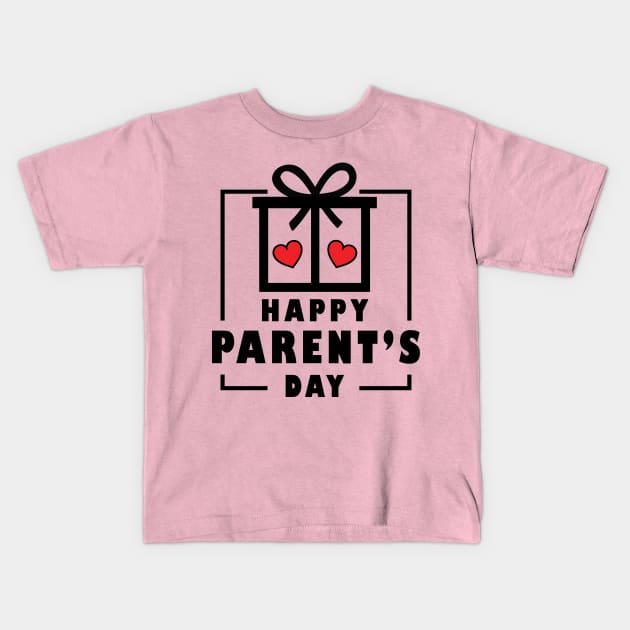 Happy Parent's Day Kids T-Shirt by Tesszero